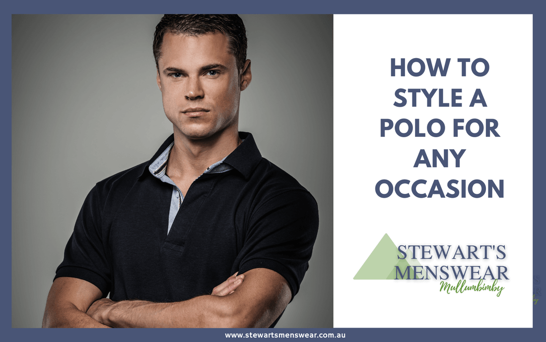 How To Style A Polo Shirt For Any Occasion