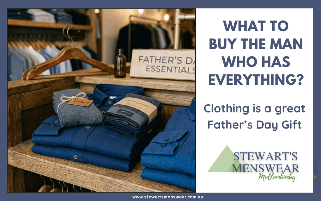 Why Clothing Makes a Great Father's Day Gift for Men Who Are Hard to Buy For