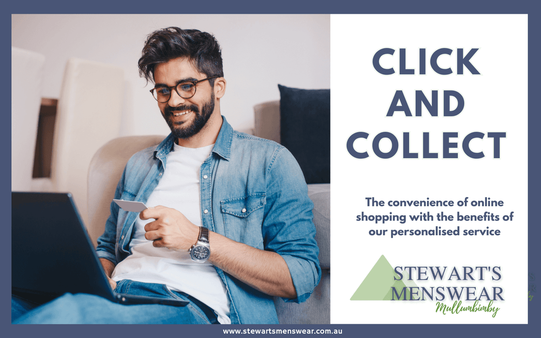 Stewart's Menswear Mullumbimby click and collect service - shop online and pick up in store